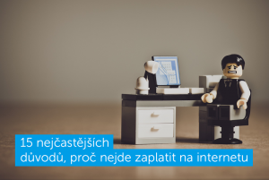 proč nejde zaplatit na internetu